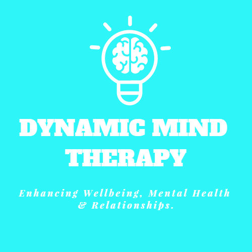 Dynamic Mind Therapy: Enhance Wellbeing, Mental Health &amp; Relationships.